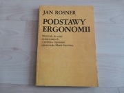 Podstawy ergonomii, Jan Rosner, 1982r.
