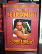 Wojciech Cejrowski - Podróżnik WC