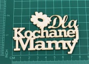 Scrapek Napis Dla kochanej mamy