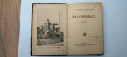 MORCINEK Gustaw - Maszerować!. Warszawa 1939