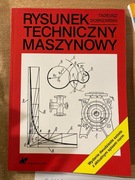 Rysunek Techniczny Maszynowy - Podręcznik - Tadeusz Dobrzański - Nowy