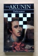 Boris Akunin - Dekorator