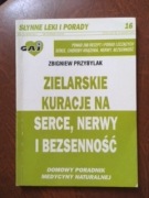 Zielarskie kuracje na serce, nerwy i bezsenność Przybylik