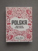 Polska nasza kuchnia w nowej odsłonie - Zuza Zak