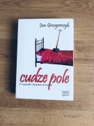 Cudze pole. Przypadki księdza Grosera. Jan Grzegorczyk