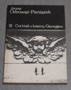 Janusz Odrowąż - Pieniążek - Cocktail u księżny Gieorgijew