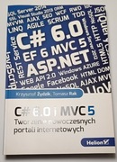 C# 6.0 i MVC5 Tworzenie nowoczesnych portali internetowych - Helion