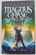 Rick Riordan Magnus Chase i bogowie Asgardu Młot tora