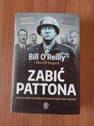 Bill O"Reilly - Zabić Pattona