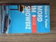 Mord Im Showbiz - Robert B. Parker