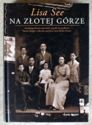 Lisa See / Na złotej górze