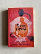 PEŁNIA PIĘKNA Chuck Palahniuk