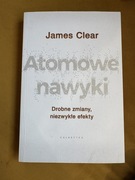 Atomowe nawyki James Clear