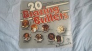 BLAZING BULLETS. 1975. Składanka 20 utworów.