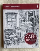 Robert Makłowicz autograf podpis Cafe Museum książka
