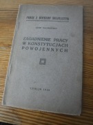Zagadnienie pracy w konstytucjach powojennych - Józef Mazurkiewicz 1926