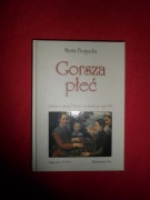 M. Bogucka - Gorsza płeć Kobieta w dziejach Europy od antyku po wiek XXI 
