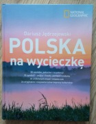 Polska na wycieczkę Dariusz Jędrzejewski National Geographic