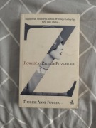 Powieść o Zeldzie Fitzgerald Therese Anne Fowler