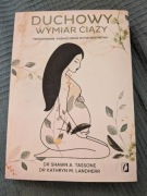 "Duchowy wymiar ciąży" Tassone i Landherr 