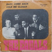 The Equals, singiel, "Baby come back/Hold me closer"