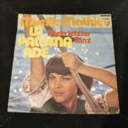 MIREILLE MATHIEU - La Paloma Ade / Mein Letzter Tanz - Vinyl Single 1973