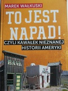 To jest napad Wałkuski Marek