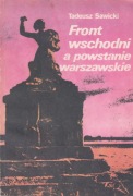 Front wschodni a powstanie warszawskie Tadeusz Sawicki