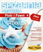 Spiżarnia smaków zima 2015 Piotr i Paweł