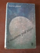 Maria Ginter - Z wiatrem pod wiatr