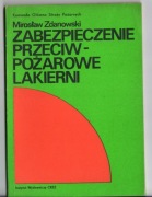 ZABEZPIECZENIE PRZECIWPOŻAROWE LAKIERNI