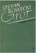 STEFAN ROWECKI "GROT" - Tomasz Szarota PWN - książka, która była sensacją