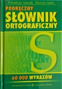 Podręczny słownik ortograficzny 60 000 wyrazów
