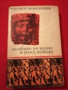 OD OLIMPII DO NINIWY W EPOCE HOMERA -RIEMSCHNEIDER