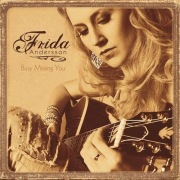 Frida Andersson – Busy Missing You (CD) super jewel case