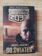 Metro 2033, Do światła, Andriej Diakow