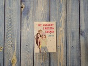 "My, gwiazdy i reszta świata", Wendy Mass