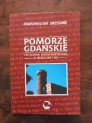 Pomorze Gdańskie Maksymilian Grzegorz NOWA