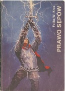 Prawo sępów. Feliks W. Kres