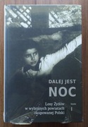 DALEJ JEST NOC t. 1-2 Barbara Engelking NOWA - FOLIA - TWARDA