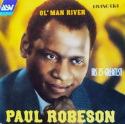 Paul Robeson OL'MAN RIVER HIS 25 GREATEST (5)