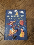 Książka Na dobre sny poczytaj mi