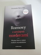 Rozmowy z seryjnymi mordercami Christopher Berry-Dee