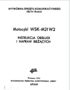 Instrukcja OBSŁUGI I NAPRAW WSK M 21 W 2