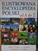 Ilustrowana Encyklopedia Polski od A do Z