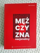 Mężczyzna Racjonalny - Rollo Tomassi , Bestseller , Okazja!