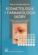 Kosmetologia i farmakologia skóry Marie-Claude Martini
