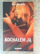 Kochałem ją Anna Gavalda