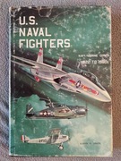 U.S. Naval Fighters 1922-1980s. Lloyd S. Jones - UNIKAT
