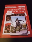 Encyklopedia piłkarska FUJI Tom 63 Mistrzostwa Polski Gowarzewski